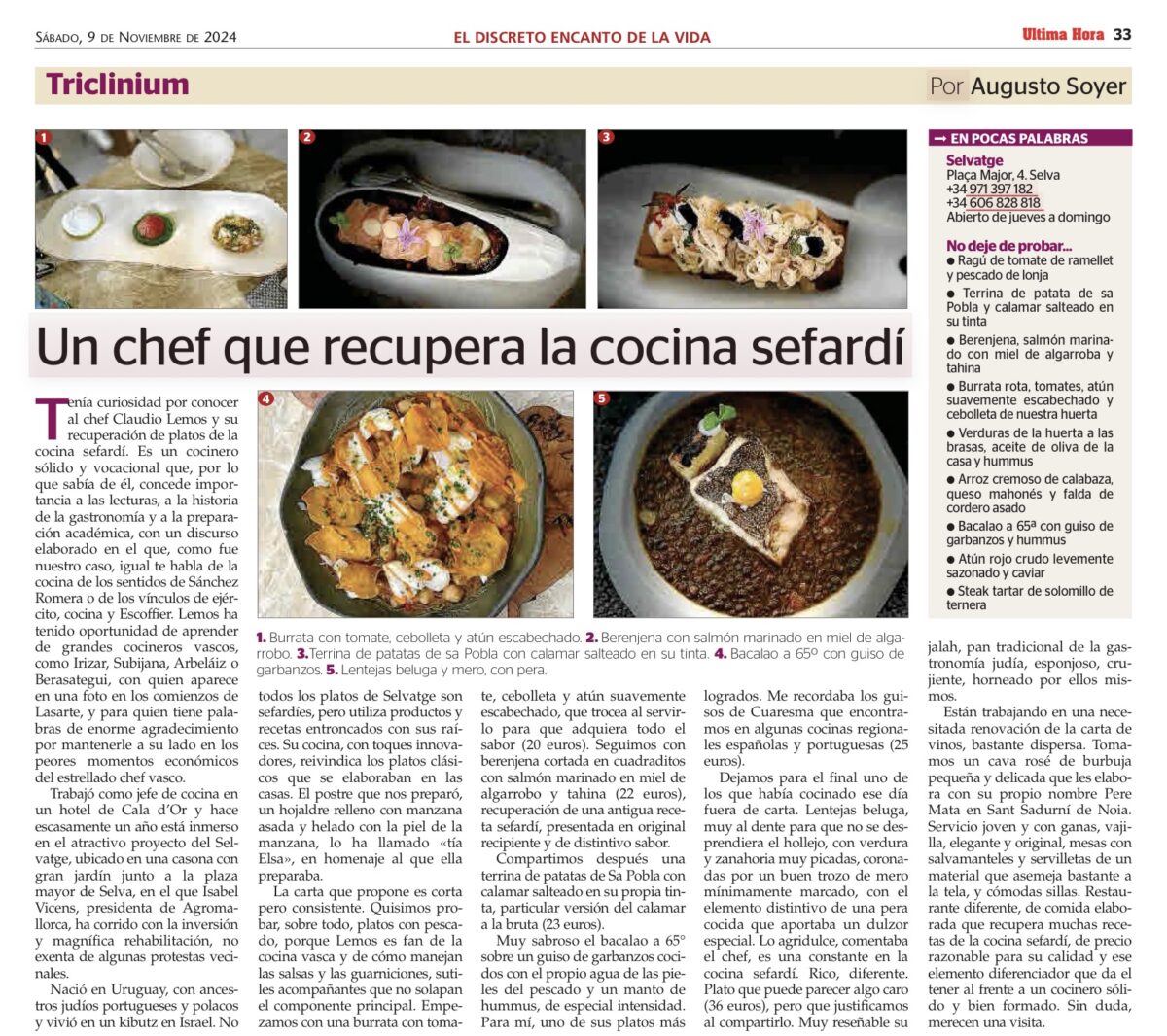 RESTAURANTE SELTVAGE, SELVA